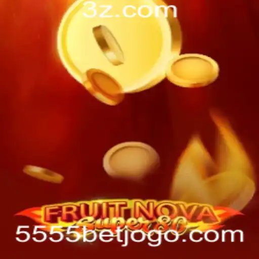 Descubra o Mundo Empolgante de FruitNovaSuper80 no 5555bet